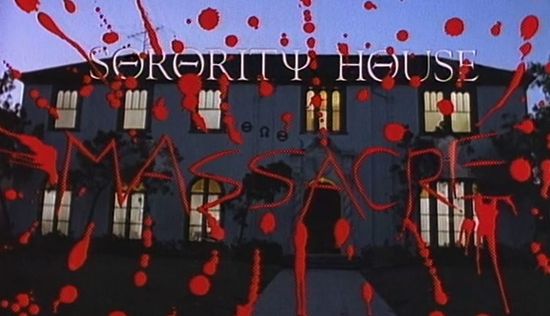 The Sorority House Massacre