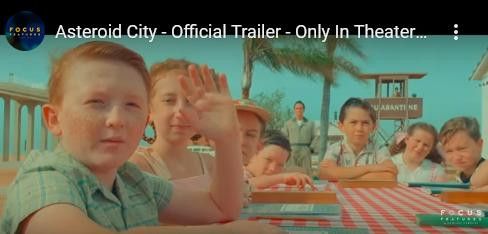 Asteroid City Trailer- Wes Anderson Film