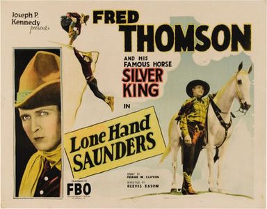 Fred Thomson in Lone Hand Saunders (1926)