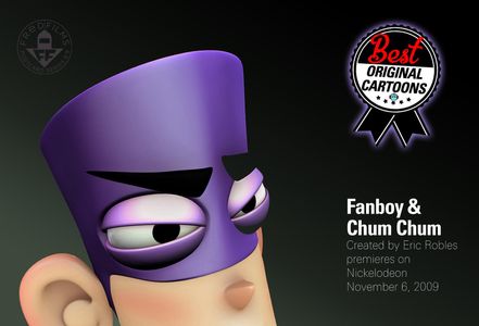 Fanboy & Chum Chum -Nickelodeon 2009-2014