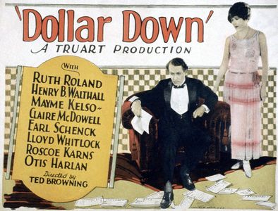 Ruth Roland and Henry B. Walthall in Dollar Down (1925)