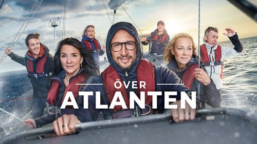 Sofia Wistam, Henrik Larsson, Tommy Nilsson, Tareq Taylor, Gurra Krantz, Frida Hansdotter, and Klas Eriksson in Över Atl