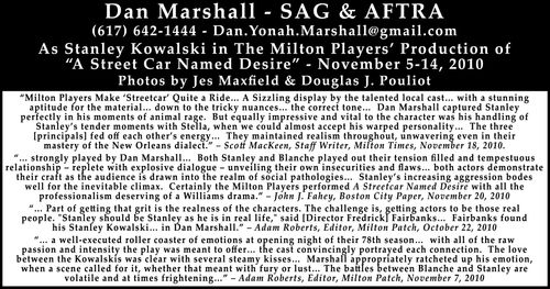 Reviews of Dan Marshall - SAG & AFTRA - As Stanley Kowalski in The Milton Players' Production of 