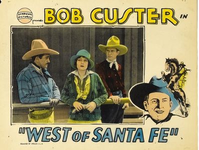 Bob Custer, Peggy Montgomery, and Bud Osborne in West of Santa Fe (1928)