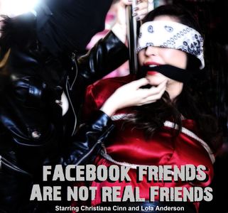 Christiana Cinn and Lola Anderson in Facebook Friends Are Not Real Friends (2017)