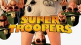 Super Troopers