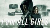 I Am All Girls