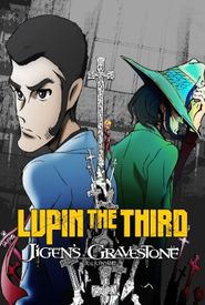 Lupin the Third: The Gravestone of Daisuke Jigen