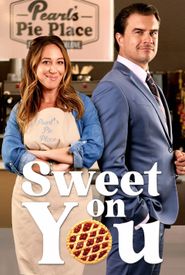 Sweet on You