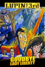 Lupin the Third: Bye Bye, Lady Liberty