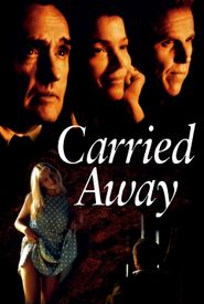 Carried Away