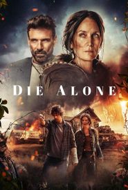 Die Alone