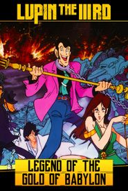 Lupin III: Legend of the Gold of Babylon
