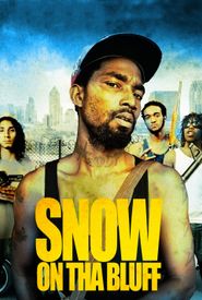 Snow on Tha Bluff