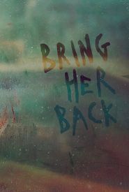 Bring Her Back