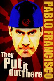 Pablo Francisco: They Put It Out There