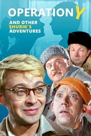Operation 'Y' & Other Shurik's Adventures