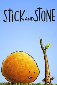 Stick and Stone
