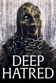 Deep Hatred