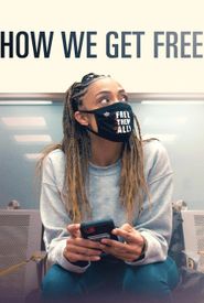 How We Get Free