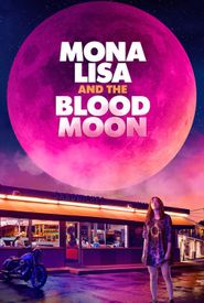Mona Lisa and the Blood Moon
