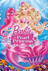 Barbie: The Pearl Princess