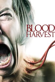 The Blood Harvest