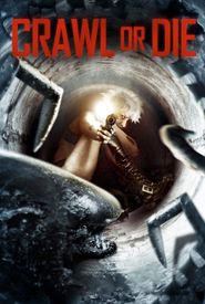 Crawl or Die