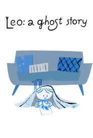 Leo: A Ghost Story