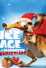 Ice Age: A Mammoth Christmas