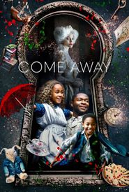 Come Away