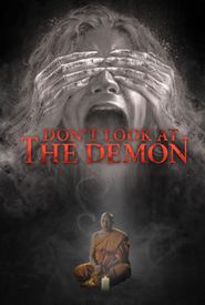 Don't Look at the Demon