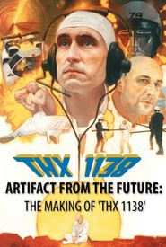Artifact from the Future: The Making of 'THX 1138'