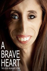 A Brave Heart: The Lizzie Velasquez Story