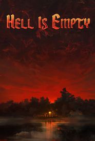 Hell Is Empty