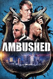 Ambushed