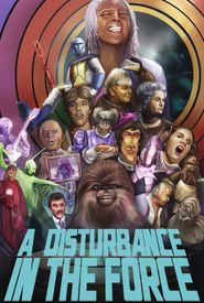 A Disturbance in the Force