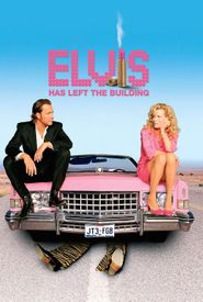 Elvis Has Left the Building