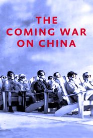 The Coming War on China