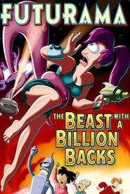 Futurama: The Beast with a Billion Backs