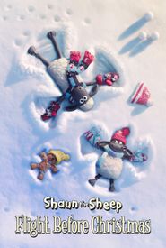 Shaun the Sheep: The Flight Before Christmas