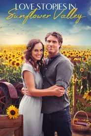 Love Stories in Sunflower Valley