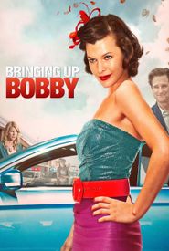 Bringing Up Bobby