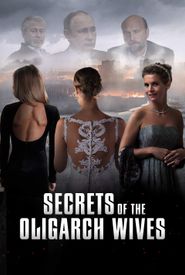 Secrets of the Oligarch Wives