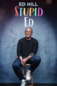 Ed Hill: Stupid Ed