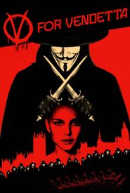 V for Vendetta
