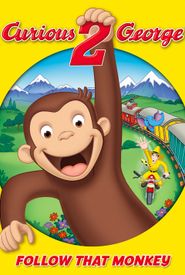 Curious George 2: Follow That Monkey!