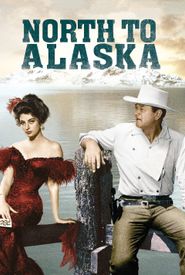 North to Alaska