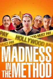 Madness in the Method