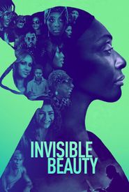 Invisible Beauty